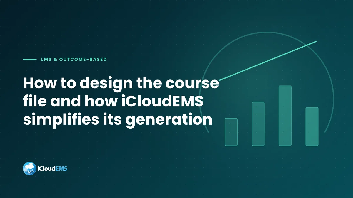 How to design the course file and how iCloudEMS simplifies its generation